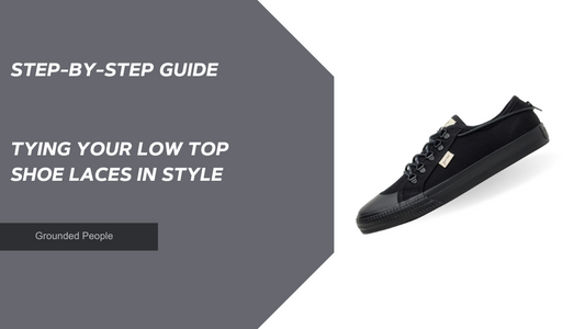 Tying Your Low Top Shoe Laces in Style
